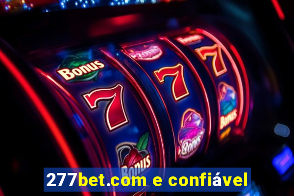 277bet.com e confiável